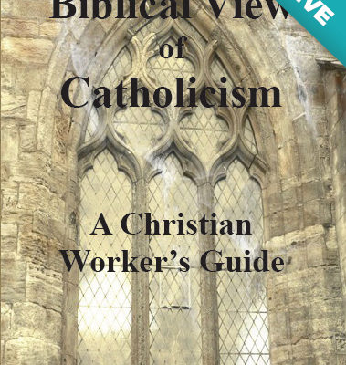 Biblical View of Catholicism English