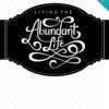 Living the Abundant Life