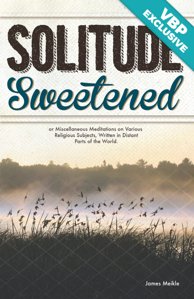 Solitude Sweetened