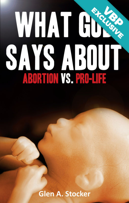 What God Says About Abortion vs Pro-life