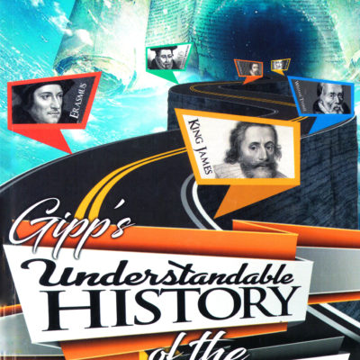 Gipp's Understandable History of the Bible