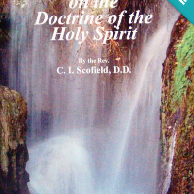Plain Papers on the Doctrine of the Holy Spirit