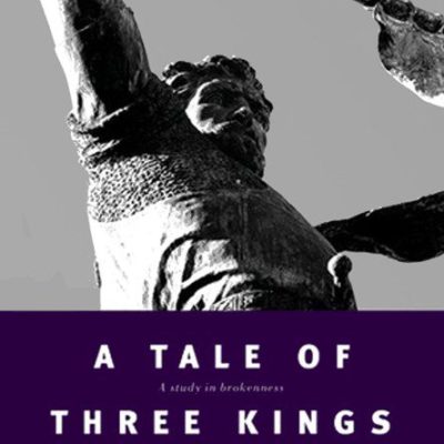 A Tale of Three Kings by Gene Edwards