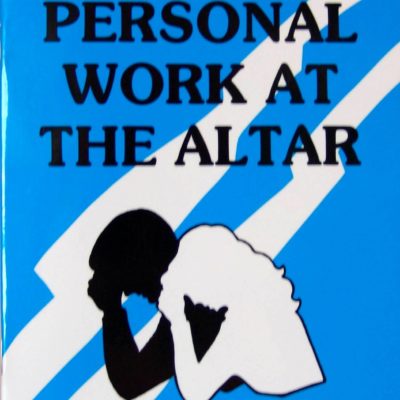 How to Do Personal Work at the Altar