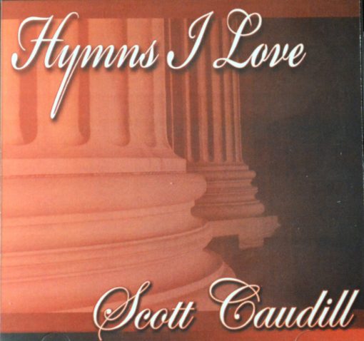 Scott-Caudill-Hymns-I-Love