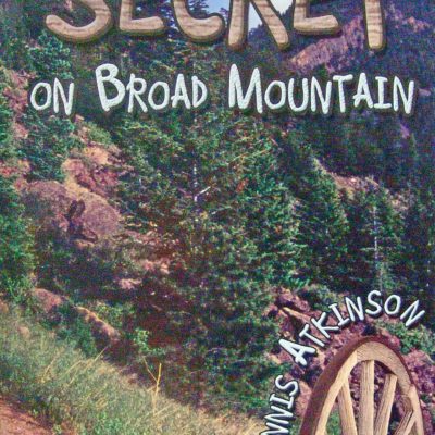 Secret on Broad Mountain