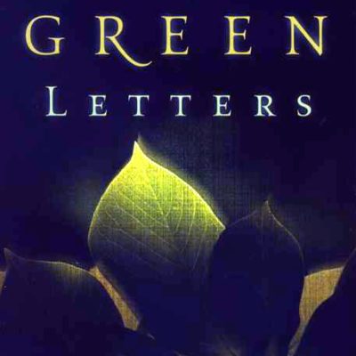 The Complete Green Letters