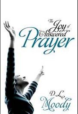 The Joy of Answered Prayer