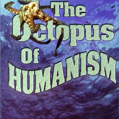 The Octopus of Humanism