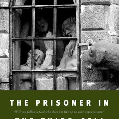 The Prisoner in the Third Cell