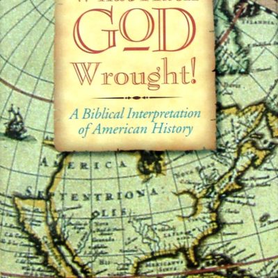 What Hath God Wrought!