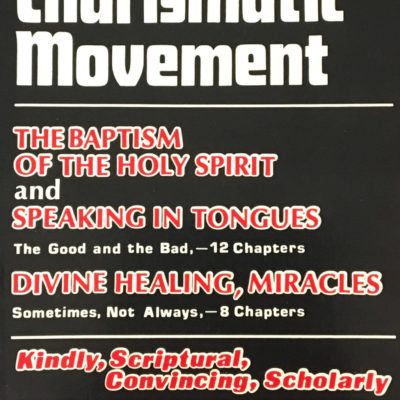The Charismatic Movement