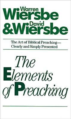 The Elements of Preaching