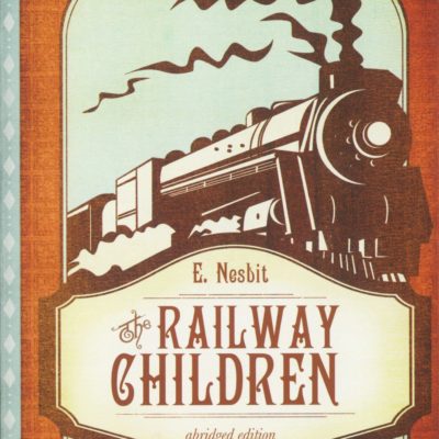 The Railway Children (abridged edition)