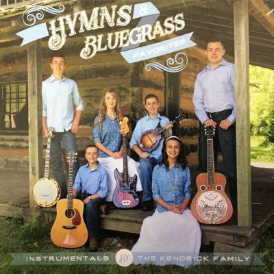 Hymns & Bluegrass Favorites | The Kendricks