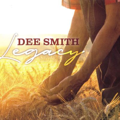 Legacy | Dee Smith