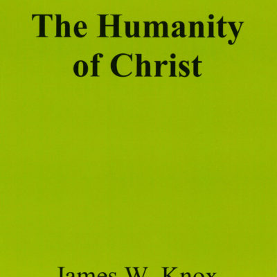 The Humanity of Christ