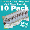 The Lord is My Shepherd and That's Enough 10 Pack