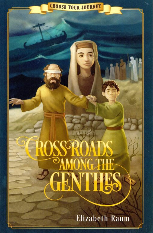 Crossroads among the Gentiles