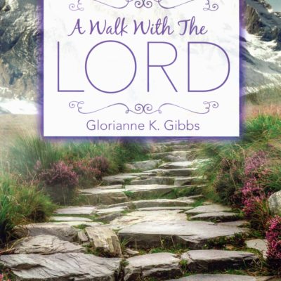 A Walk with the Lord