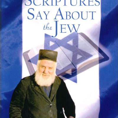 What the Christian Scriptures say about the Jew