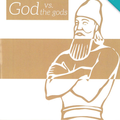 Daniel: God vs. the gods