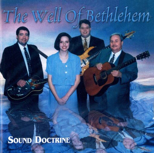 Sound Doctrine The Well of Bethlehem-FC