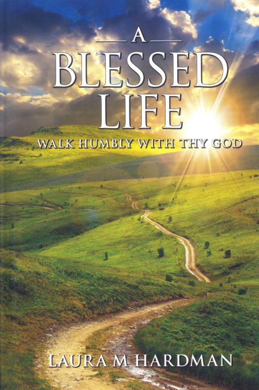 A Blessed Life laura hardman
