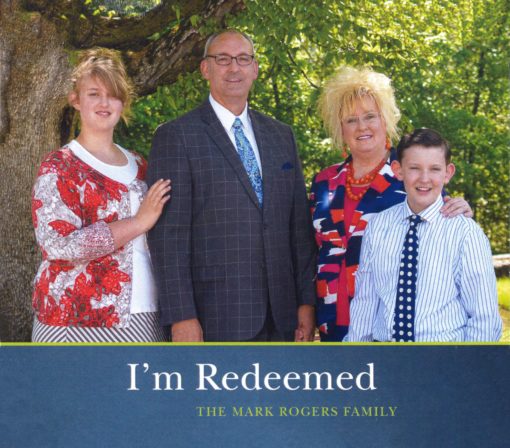 Im redeemed-mark Rogers family