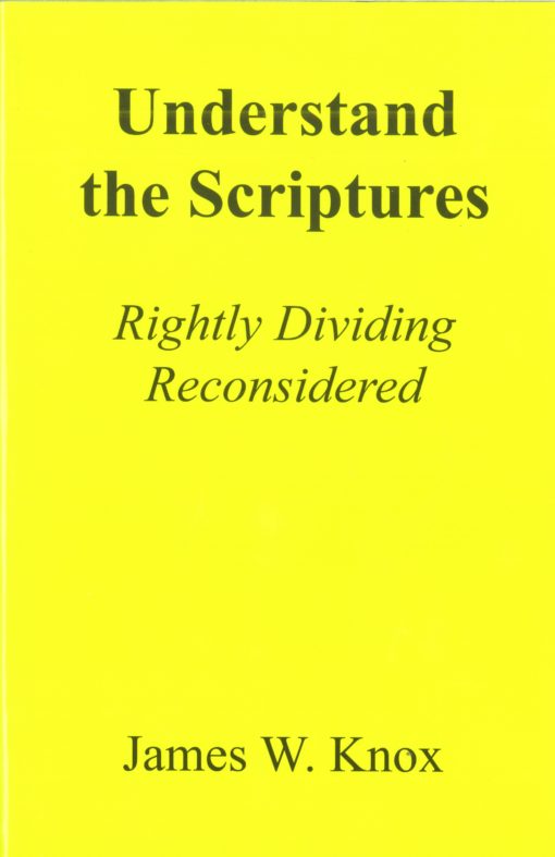 Understand the Scriptures by James Knox