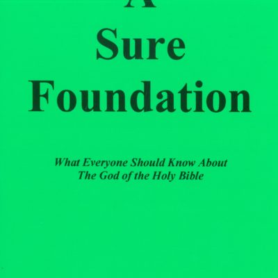 A Sure Foundation