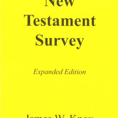 New Testament Survey (Expanded Edition)