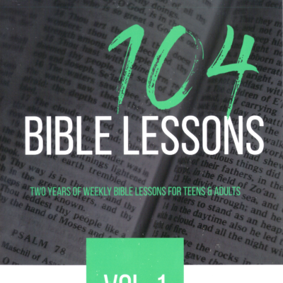 104 Bible Lessons Vol. 1
