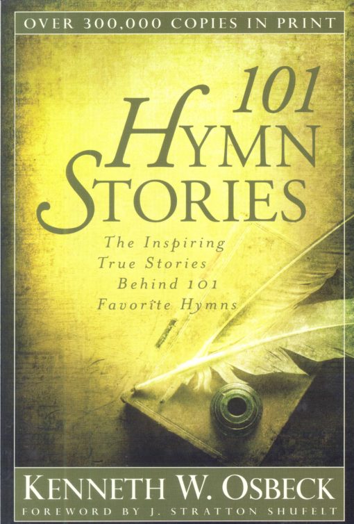 101 Hymn Stories