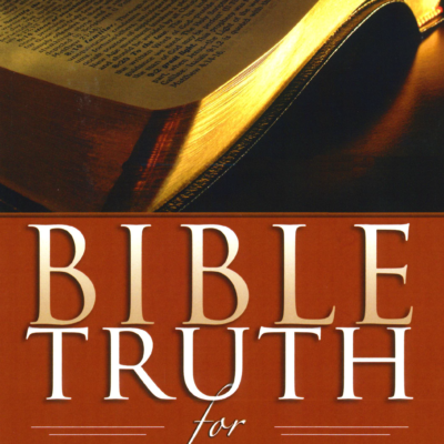 Bible Truth For The Home