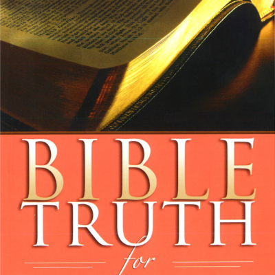 Bible Truth For Perilous Times