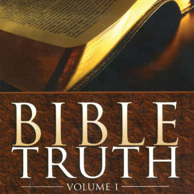 Bible Truth For Bible Questions–Volume 1