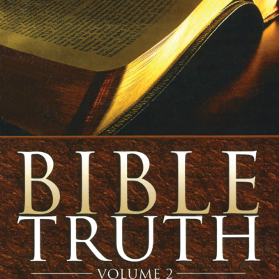 Bible Truth For Bible Questions–Volume 2