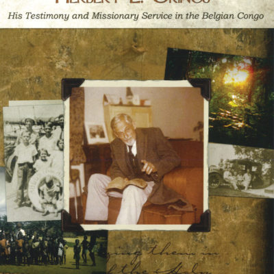 The Autobiography of Herbert E Grings