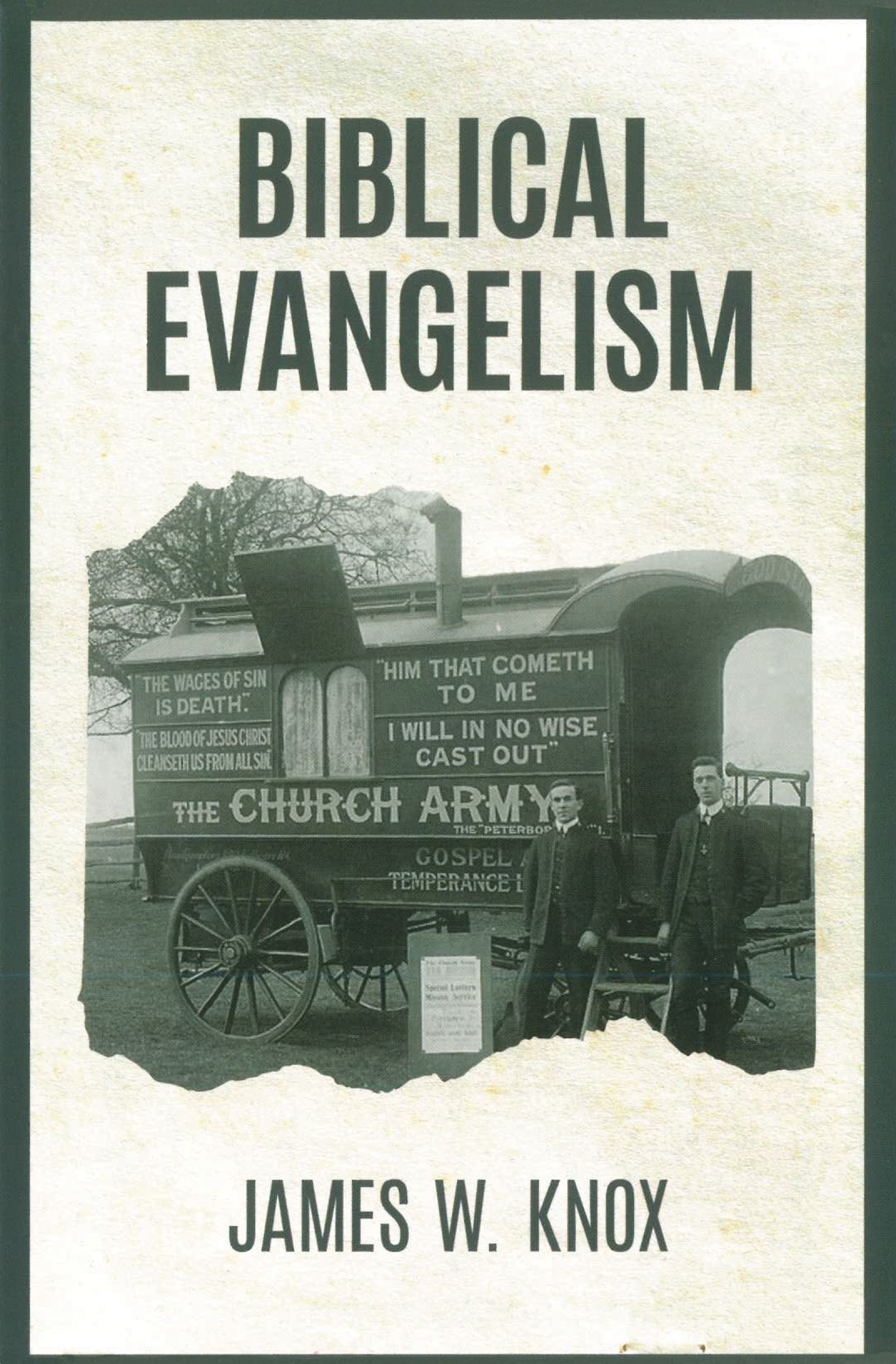 Biblical Evangelism | Victory Baptist Press