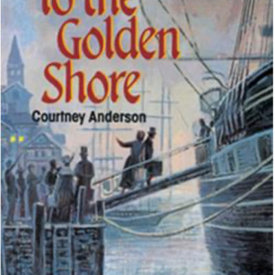 To the Golden Shore: The Life of Adoniram Judson